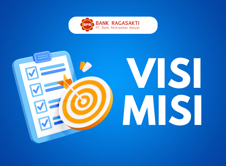 Visi dan Misi BPR Ragasakti